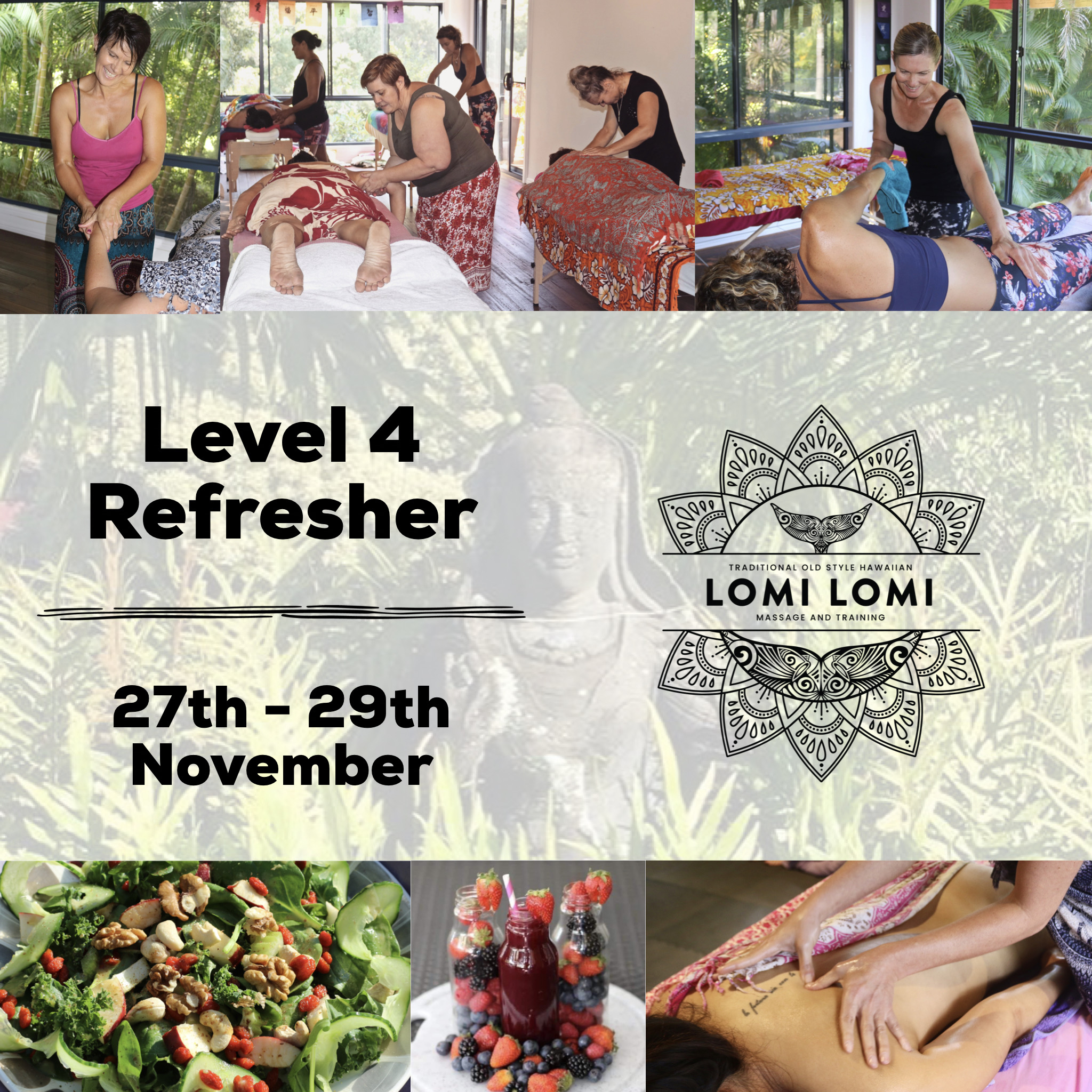 Lomilomi Lomi Lomi Massage Training Level 4 Advanced Refresher