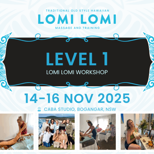Lomi Lomi Massage Training Level 1